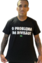 Camiseta Charles do Bronxs - Problema da Divisão